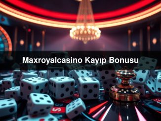Maxroyalcasino Kayıp