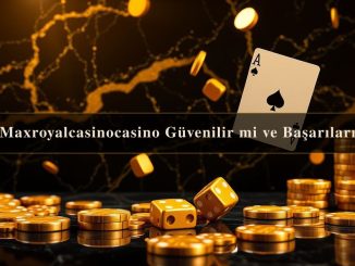 Maxroyalcasinocasino Güvenilir
